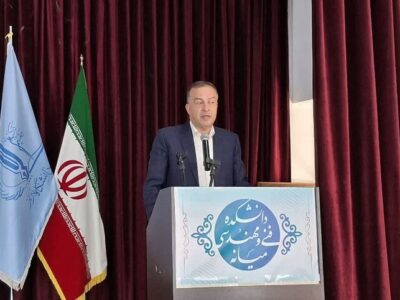 فرماندار میانه: دانشکده فنی و مهندسی باید به دانشگاه ارتقا یابد